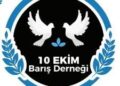 10 Ekim Barış Derneği: Katliamların Hesabı Sorulmadan “Entegrasyon” Olmaz!